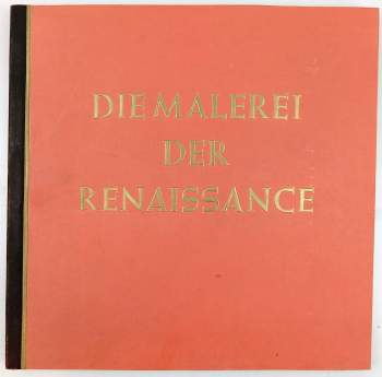 Wiemann Hermann: Die Malerei der Renaissance.