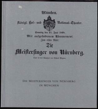 Richard Wagner: Die Meistersinger von Nürnberg