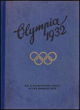 Die olympischen Spiele in Los Angeles 1932