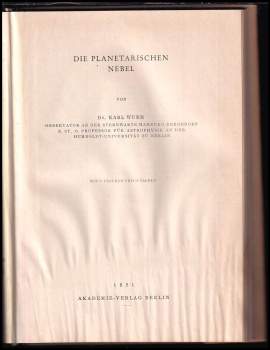 Karl Wurm: Die Planetarischen Nebel
