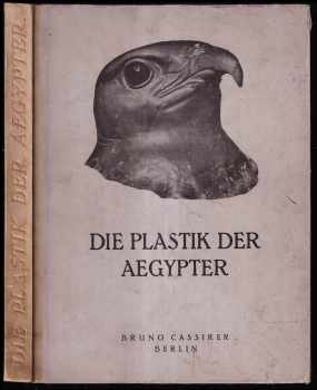 Hedwig Fechheimer: Kleinplastik der Ägypter
