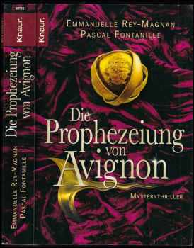 Die Prophezeiung von Avignon