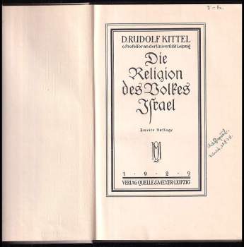 Rudolf Kittel: Die Religion des Volkes Israel. 2. Auflage.