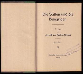 Leopold von Sacher-Masoch: Die Satten und die Hungrigen