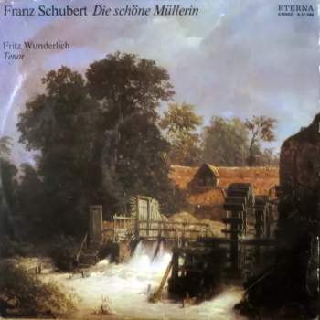 Franz Schubert: Die Schöne Müllerin