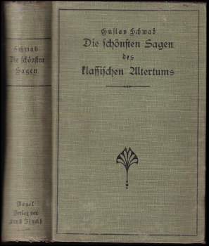 Die schönsten Sagen des klassischen Altertums