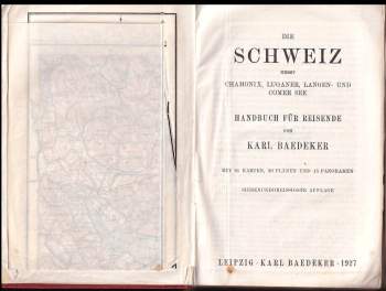 Baedeker Karl: Die Schweiz nebst Chamonix, Luganer, Langen- und Comer See