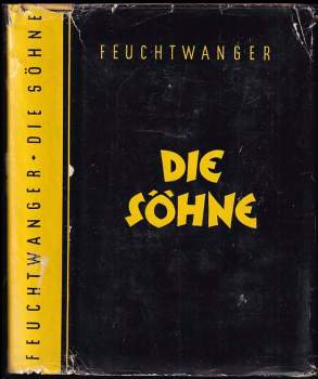 Lion Feuchtwanger: Die Söhne