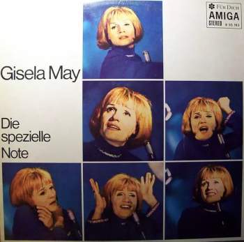 Gisela May: Die Spezielle Note