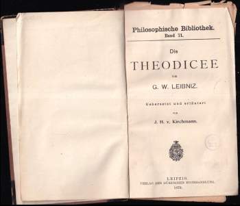Gottfried Wilhelm Leibniz: Die Theodicee