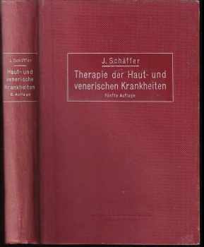 Die Therapie der Haut- und venerischen Krankheiten mit besonderer Berucksichtigung der Behandlungstechnik fur Arzte und Studierende