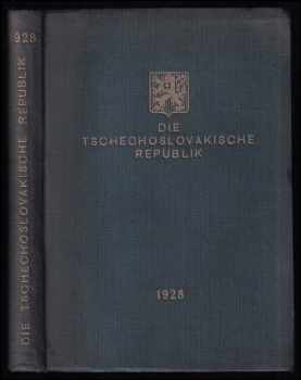 Die Tchechoslovakische Republik
