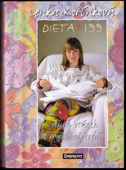 Dieta + 199 vašich otázek a mých odpovědí