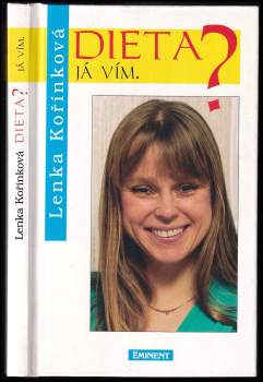 Lenka Kořínková: Dieta?