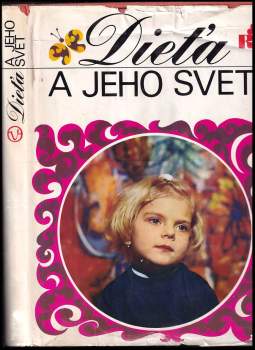 Dieťa a jeho svet
