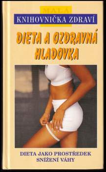 Dieta a ozdravná hladovka
