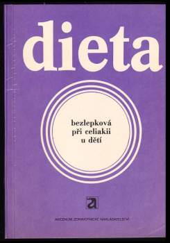 Dieta bezlepková při celiakii u dětí
