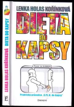Dieta do kapsy : praktický průvodce S.P.L.K. 