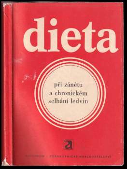 Dieta při zánětu a chronickém selhání ledvin