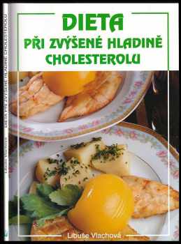 Dieta při zvýšené hladině cholesterolu