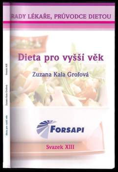 Zuzana Grofová: Dieta pro vyšší věk