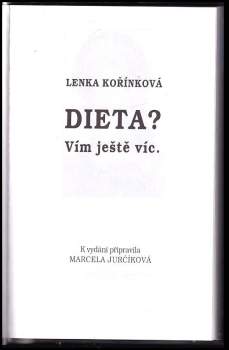 Lenka Kořínková: Dieta? Vím ještě víc