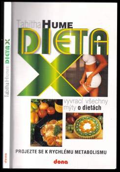 Tabitha Hume: Dieta X