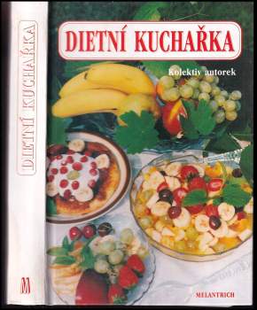 Miloslava Dvořáková: Dietní kuchařka