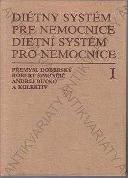 Přemysl Doberský: Diétny systém pre nemocnice
