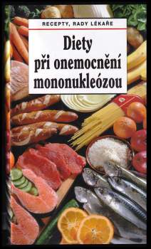 Diety při onemocnění mononukleózou