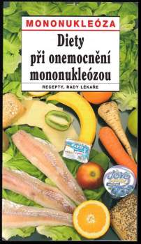 Diety při onemocnění mononukleózou