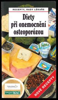 Diety při onemocnění osteoporózou
