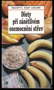 Tamara Starnovská: Diety při zánětlivém onemocnění střev