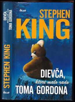 Stephen King: Dievča, ktoré malo rado Toma Gordona