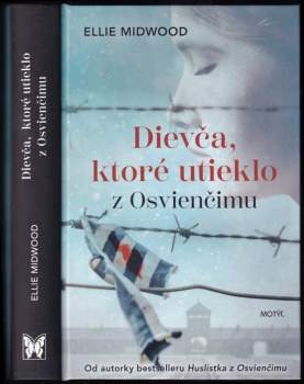 Dievča, ktoré utieklo z Osvienčimu