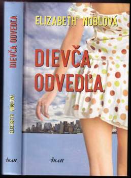 Dievča odvedľa