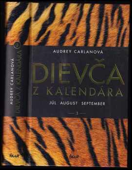 Dievča z kalendára : Júl, august, september - 3