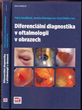 Diferenciální diagnostika v oftalmologii v obrazech