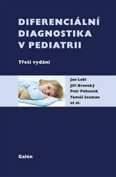 Jan Lebl: Diferenciální diagnostika v pediatrii
