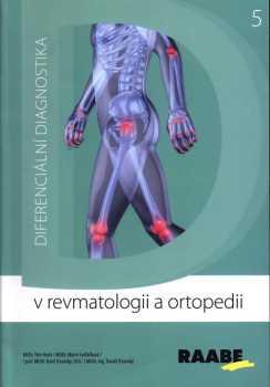 Diferenciální diagnostika v revmatologii a ortopedii
