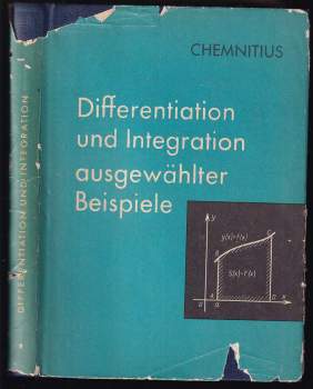 Differentiation und Integration ausgewählter Beispiele