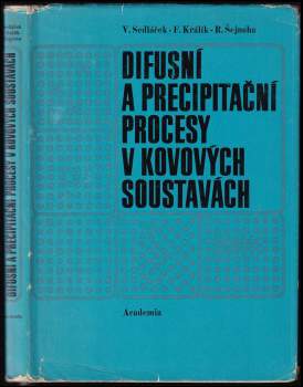 Difusní a precipitační procesy v kovových soustavách