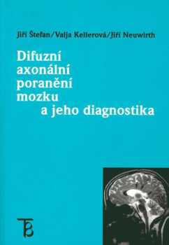 Difuzní axonální poranění mozku a jeho diagnostika