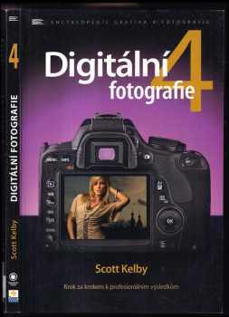 Scott Kelby: Digitální fotografie 4