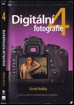 Scott Kelby: Digitální fotografie 4