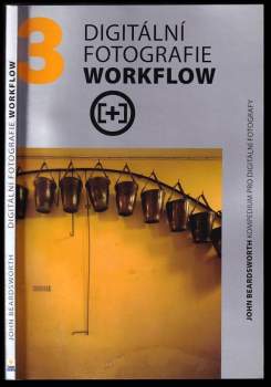 Digitální fotografie workflow