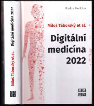 Miloš Táborský: Digitální medicína 2022