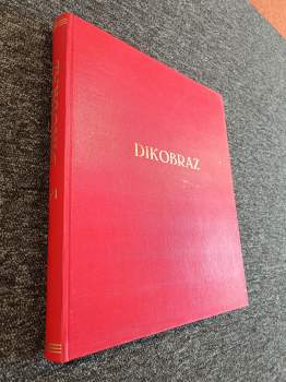 Dikobraz, číslo 1 - 52, ročník XXVII - KOMPLETNÍ