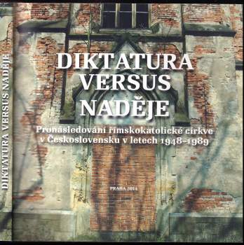 Petr Koura: Diktatura versus naděje