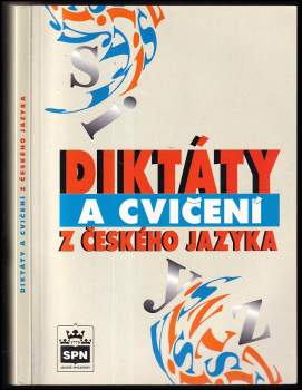 Diktáty a cvičení z českého jazyka